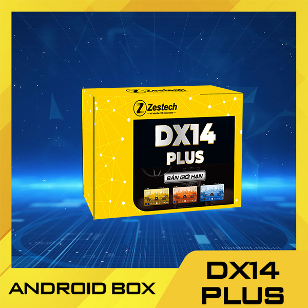 Ra Mắt Android Box Zestech DX14 Plus Cấu Hình Siêu Mạnh