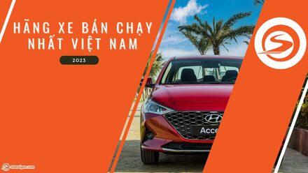 HÃNG XE BÁN CHẠY NHẤT VIỆT NAM 2023 (1).jpg