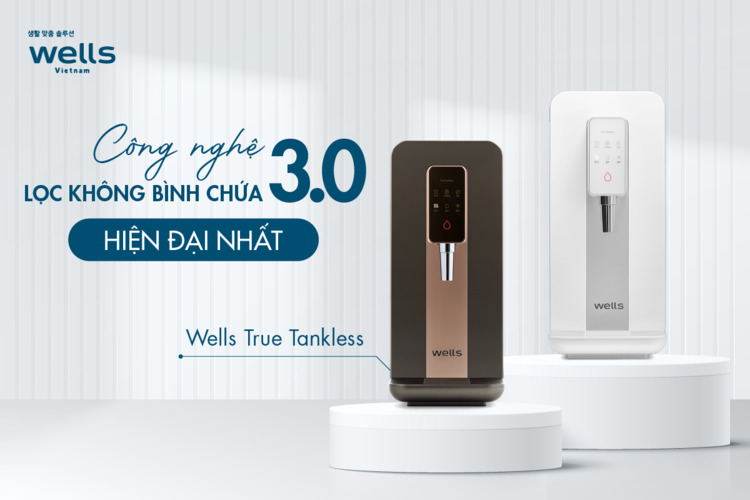 Công nghệ lọc không bình chứa 3.0 của máy lọc nước Wells True Tankless có