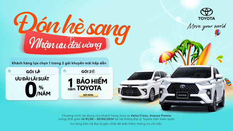 Toyota Việt Nam triển khai khuyến mại cho Veloz Cross, Avanza Premio trong tháng 06/2024