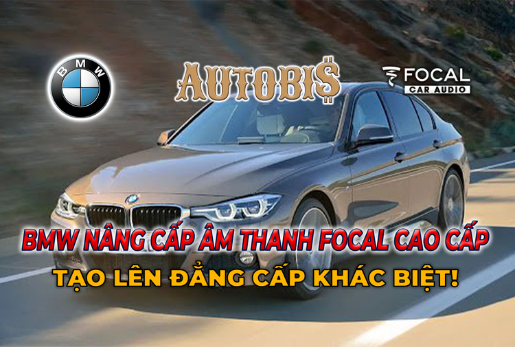 BMW nâng cấp âm thanh Focal cao cấp, tạo lên đẳng cấp khác biệt!