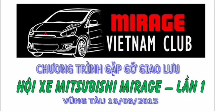 CT VŨNG TÀU 16/08/2015 - MITSUBISHI MIRAGE LẦN 1