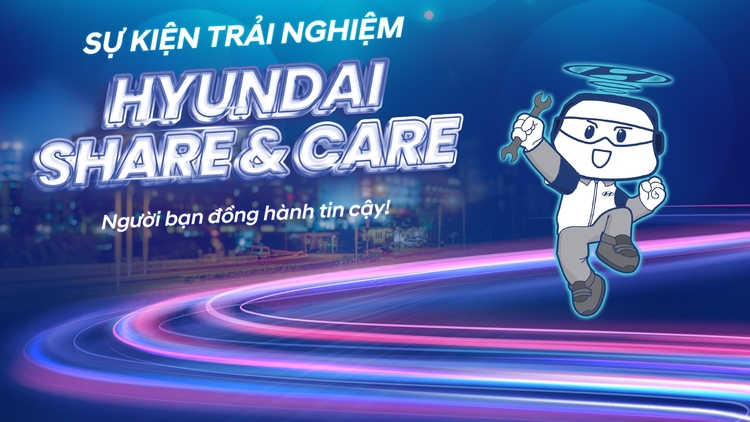 “Hyundai Share & Care: Người Bạn Đồng Hành Tin Cậy!” - Chuỗi sự kiện trải nghiệm xe thương mại Hyundai được mong chờ nhất dịp cuối năm 2024