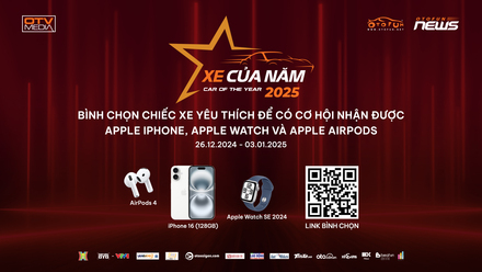 Bình chọn XE CỦA NĂM 2025 nhận iPhone 16 trị giá 30 triệu đồng