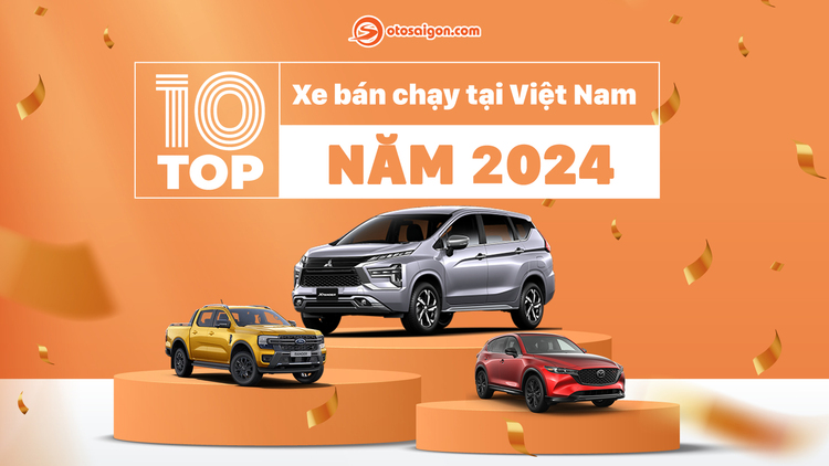 [Infographic] Top xe bán chạy nhất Việt Nam 2024: Mitsubishi Xpander dẫn đầu 2 năm liên tiếp