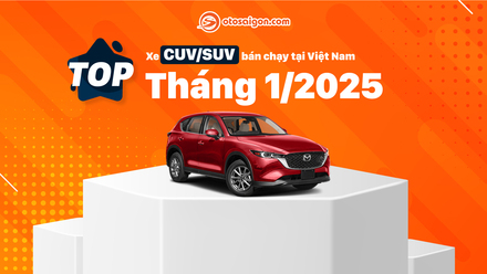 Top CUV/SUV bán chạy tại Việt Nam tháng 1/2025: Mazda CX-5 lại dẫn đầu