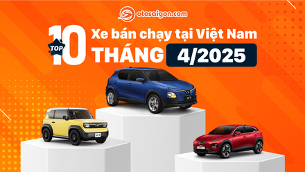 [Infographic] Top 10 xe bán chạy tháng 4/2025: VinFast chiếm trọn 3 vị trí đầu