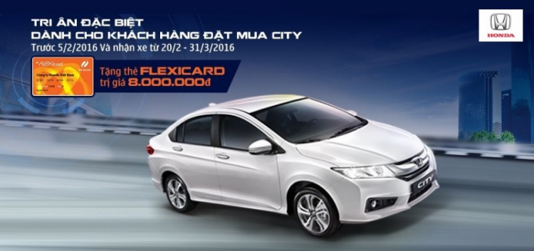 Honda Việt Nam tri ân đặc biệt khách hàng mua xe City 2016