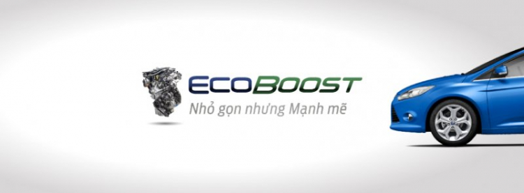 New FoCus động cơ ecoboost mạnh mẽ - tiết kiệm