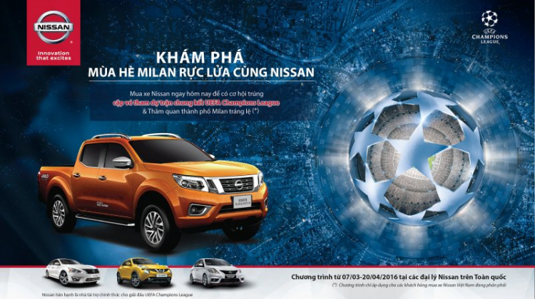 Mua xe Nissan trúng cặp vé xem chung kết UEFA Champions League tại Milan