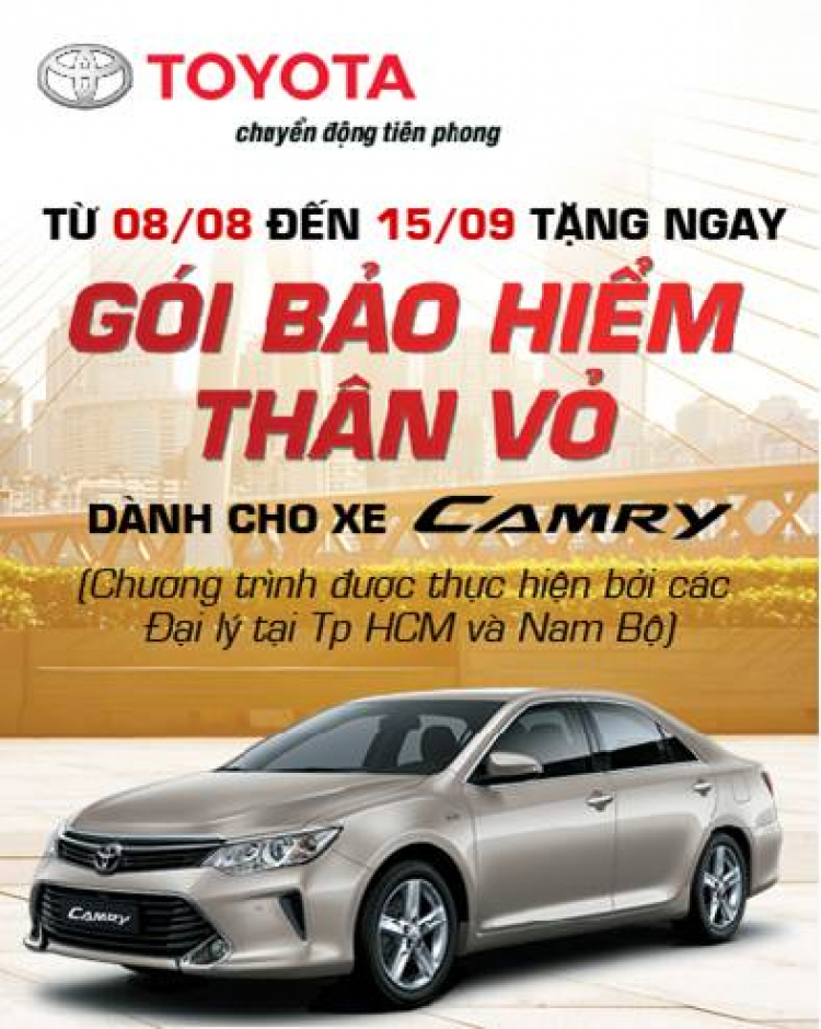 Mua Toyota Camry tặng ngay bảo hiểm thân vỏ