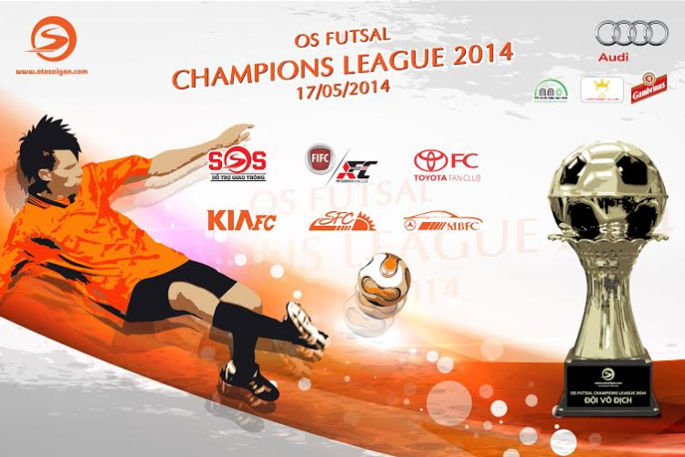 GIẢI BÓNG ĐÁ OS FUTSAL CHAMPIONS 2014 VÀ ĐIỀU LỆ