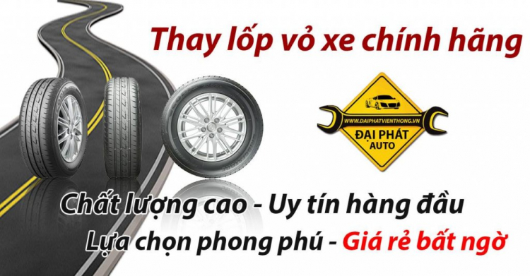 Khi nào thì nên thay lốp ( Vỏ) xe?