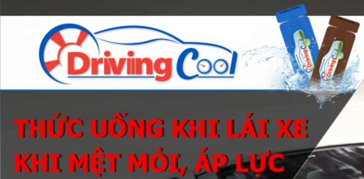 Driving Cool– Thức uống dành cho mọi người khi lái xe