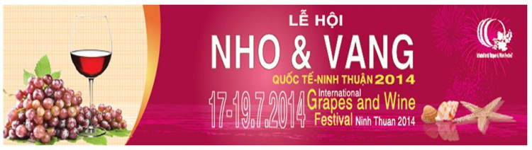 Lể Hội Nho và Vang quốc tế tại Ninh Thuận