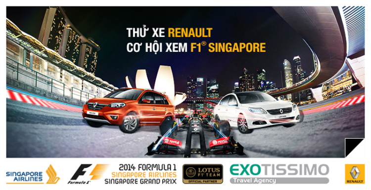 Lái thử Renault trúng giải đi Singapore xem Grand Prix F1