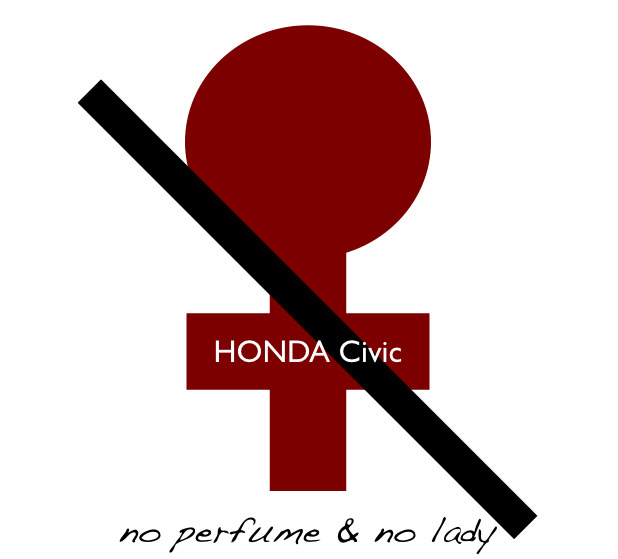 Civic = no perfum & no lady